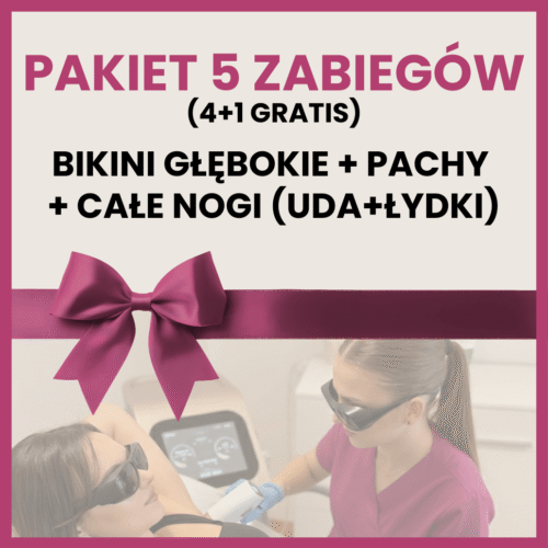 Pakiet 5 (4+1gratis) zabiegów bikini głębokie + pachy + całe nogi (uda + łydki)